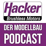 hacker motor  Der Modellbau-Podcast der Hacker Motor GmbH