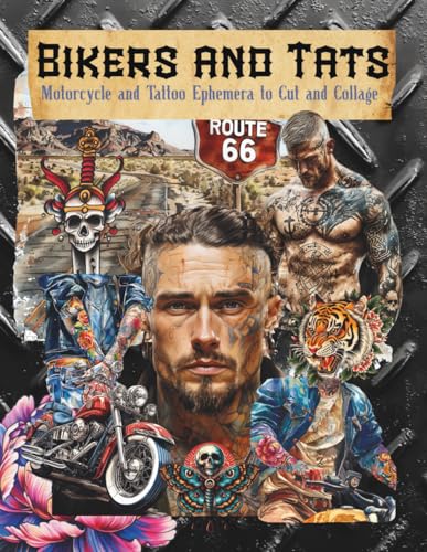 Bikers and Tats Motorcycle and Tattoo Ephemera to...