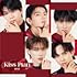 M!LK「Kiss Plan(通常盤)」