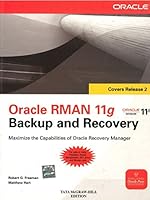 Oracle RMAN 11g Backup and Recovery 0071068031 Book Cover
