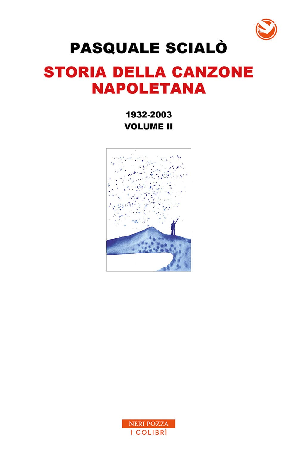 Storia Della Canzone Napoletana: Vol. 2 - 4