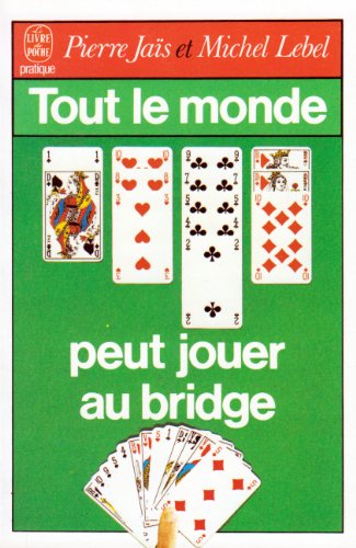 Le Livre de Poche - Tout le monde peut jouer au bridge - -71%