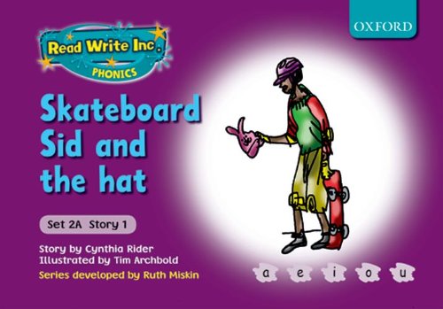 Read Write Inc. Phonics: Fiction Set 2A (purple): Skateboard Sid and ...