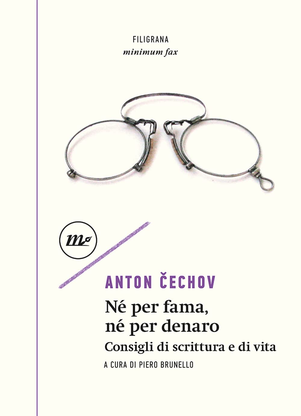 Né Per Fama, Né Per Denaro. Consigli Di Scrittura E Di Vita - 4