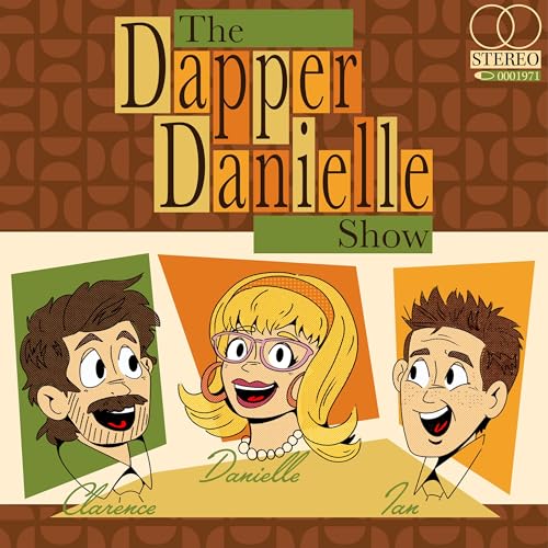 『The Dapper Danielle Show』のカバーアート