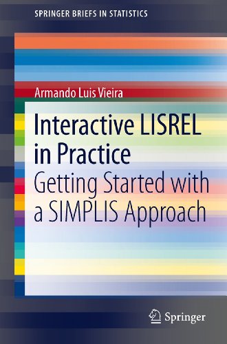 Interactive LISREL in Practice: Getting Started with a SIMPLIS Approach (SpringerBriefs in Statistics)