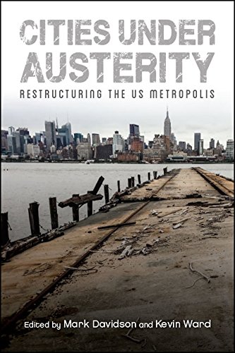 Cities under Austerity: Restructuring the US Metropolis