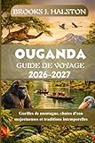 Ouganda Guide de voyage 2026-2027