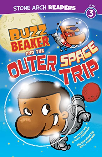 Buzz Beaker and the Outer Space Trip (Buzz Beaker Books)