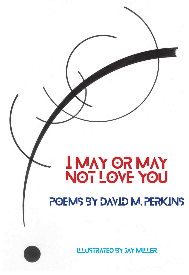 I May or May Not Love You