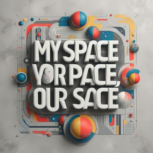 Your Space, My Space,Our Space. Titelbild
