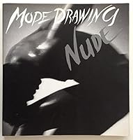Mode Drawing: Nude/Male (Mode Drawing Series, No 3) 4766103947 Book Cover