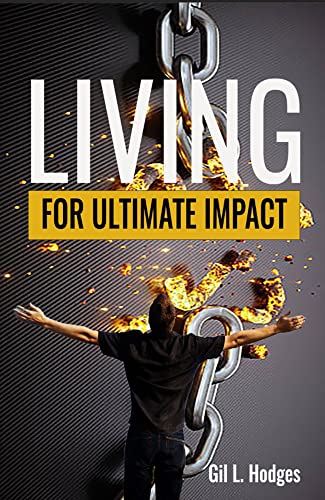 Living for Ultimate Impact