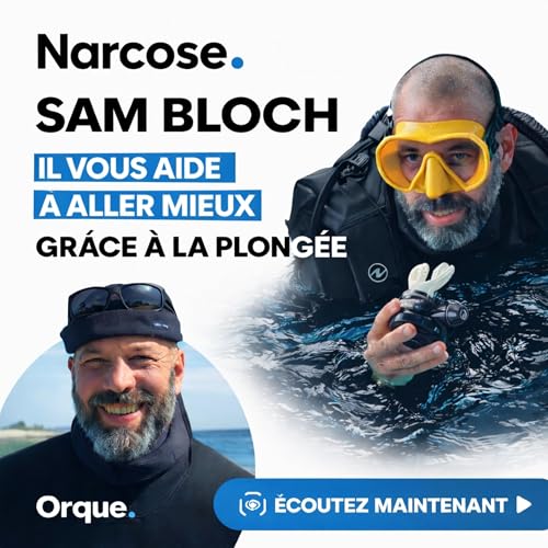Plonger pour aller mieux, Sam Bloch