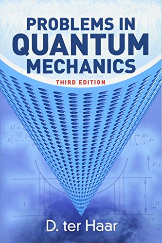 Problems in Quantum Mechanics view 2