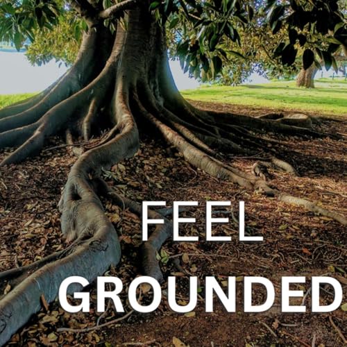GROUNDING Exercise for Anxiety and Stress Relief - Somatic Therapy cover art