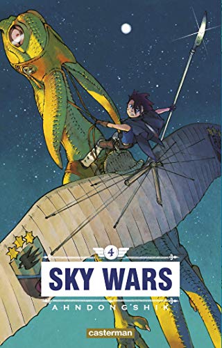 Sky Wars — Tome 4