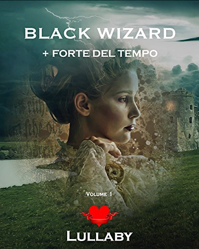 BLACK WIZARD: + FORTE DEL TEMPO BLACK WIZARD: + FORTE DEL TEMPO