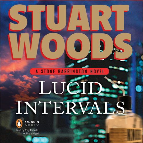 Stuart Woods Lucid Intervals - Stone Barrington, Book 18