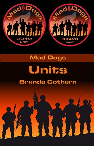 Units: Mad Dogs 8