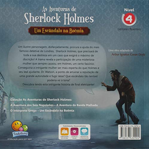 As Aventuras de Sherlock Holmes: Um Escândalo na Boêmia (Nível 4 / Paradidáticos Todolivro)