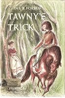 Tawny's Trick 0670693855 Book Cover