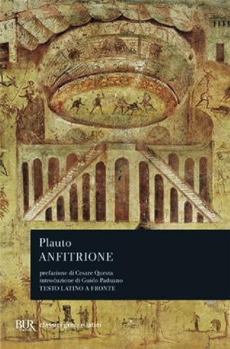  Anfitrione. Testo latino a fronte