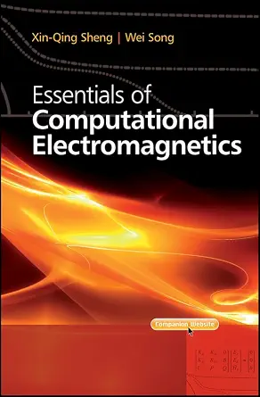 Essentials of Computational Electromagnetics-Wow! eBook