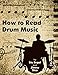 How To Read Drum Music