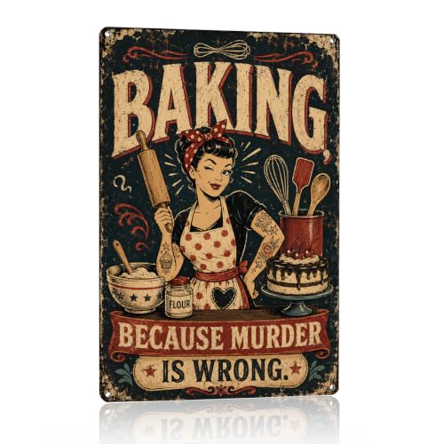 YCYD Baking Because Murder is Wrong Metal Tin Sign Funny Kitchen Wall Decor