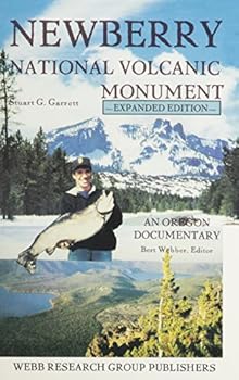 Paperback Newberry National Volcanic Monument: An Oregon Documentary Book