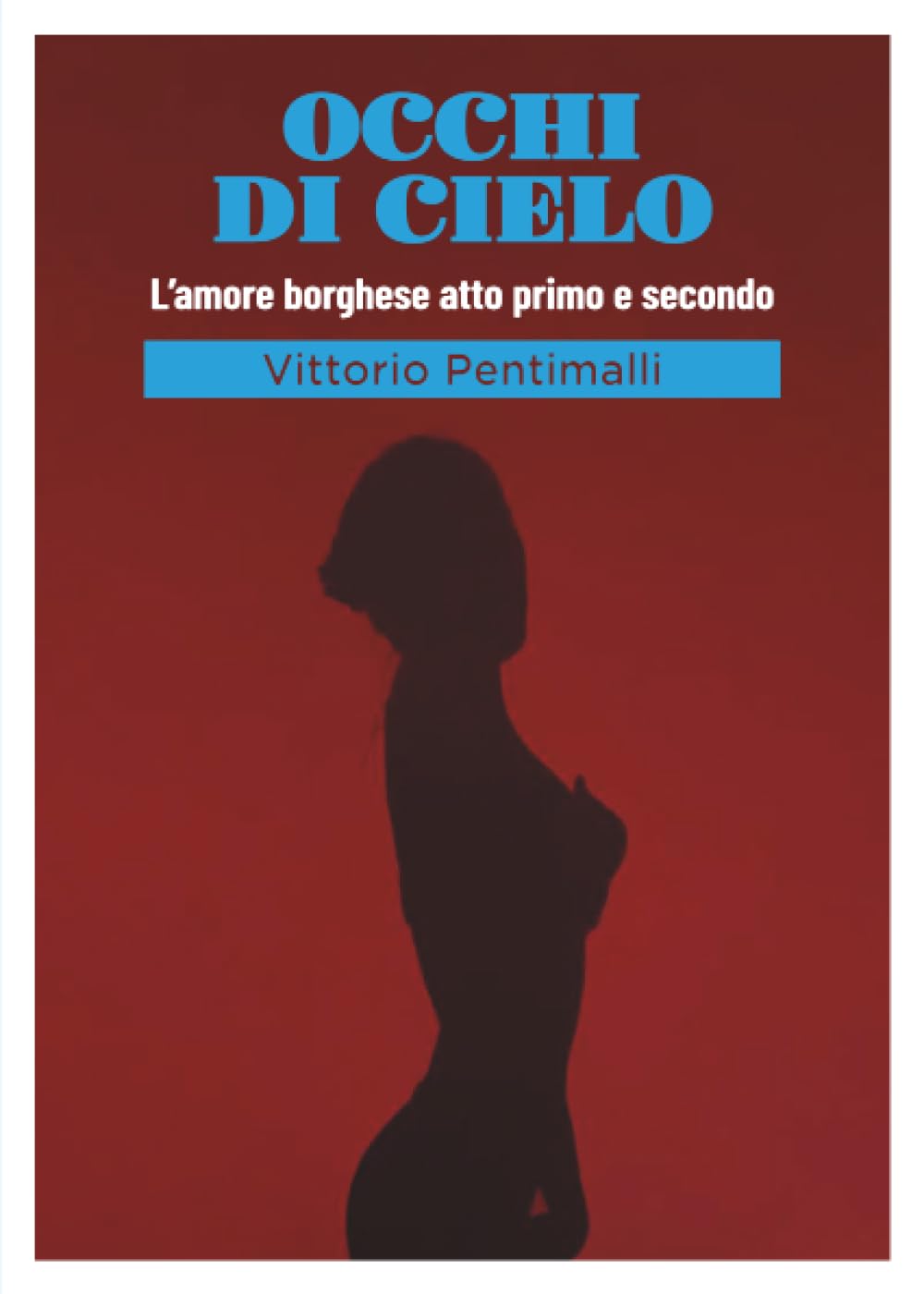 Occhi di cielo