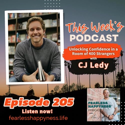 Unlocking Confidence in a Room of 400 Strangers with CJ Ledy | E205 Podcast Por arte de portada