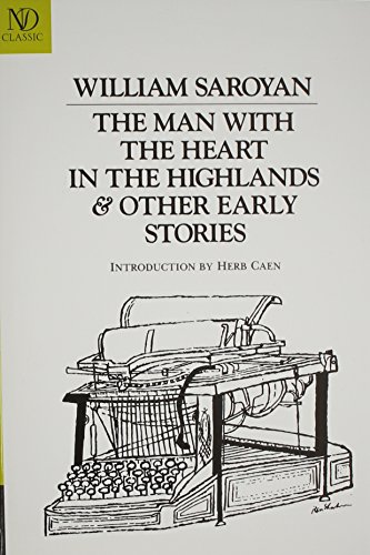 The Man with the Heart in the Highlands & Other Early Stories (New Directions Revived Modern Classics)