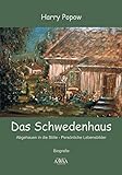 schwedenhaus kaufen schweiz  Das Schwedenhaus: Abgehauen in die Stille - persönliche Lebensbilder