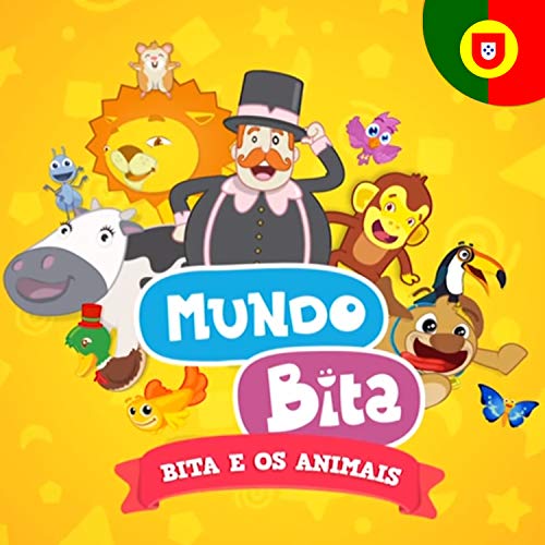 Bita e os Animais by Mundo Bita Portugal on Amazon Music - Amazon.co.uk