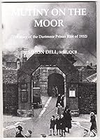 Mutiny on the Moor 0954908937 Book Cover