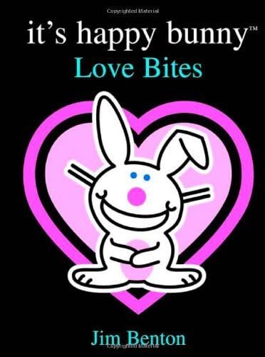 Love Bites (It's Happy Bunny)