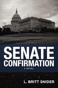 Paperback Senate Confirmation: A Novel Book