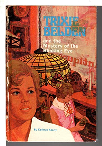 Trixie Belden and the mystery of the blinking e... B0006W2W9E Book Cover