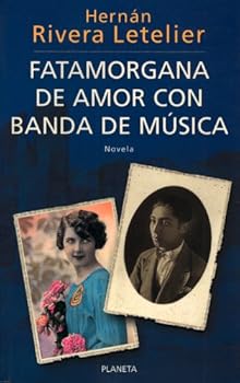 Paperback Fatamorgana de Amor Con Banda de Musica (Spanish Edition) [Spanish] Book