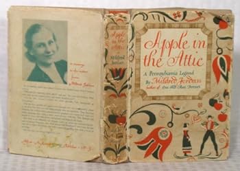 Hardcover Apple in the Attic: A Pennsylvania Legend, Book