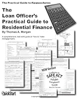 Loan Officer's Practical Guide to Residential Finance 2014: 2014 Edition 1500328820 Book Cover