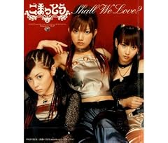 SHALL WE LOVE?
