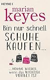 Cover zum Buch Bin nur schnell Schuhe kaufen ...: .....