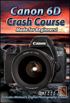 DVD Canon 6D Crash Course Training Tutorial Video DVD Book