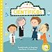 Mis Primeros Héroes - Científicos: Rosalind Franklin · Zhang Heng · Isaac Newton · Marie Curie (Pequeñas manitas)