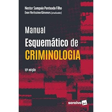 Capa do livro Manual Esquemático de Criminologia - 12ª edição 2022