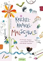 Krickelkrakel-Malschule 378918540X Book Cover