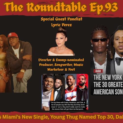 Joe & Jada Cosign Miami's New Single, Young Thug Named Top 30, DaBaby Claims GOAT! |Roundtable Ep.93